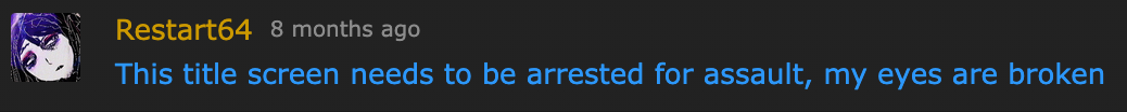 a RetroAchievements comment that says “This title screen needs to be arrested for assault, my eyes are broken”